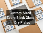 Custom Sized Zebra Black Glass Dry Plates
